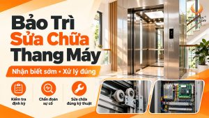 Bảo Trì Sửa Chữa Thang Máy