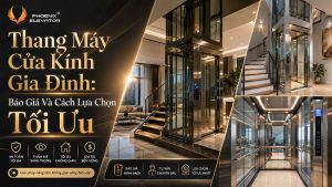 thang máy cửa kính gia đình