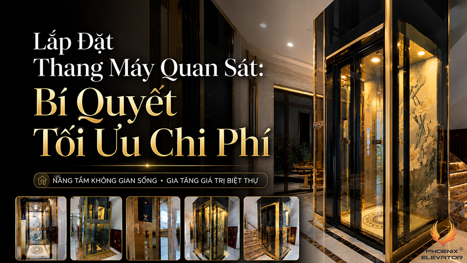LẮP ĐẶT THANG MÁY QUAN SÁT