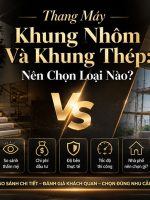 thang máy khung nhôm