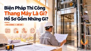 biện pháp thi công thang máy